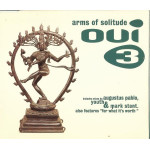 OUI 3 - ARMS OF SOLITUDE